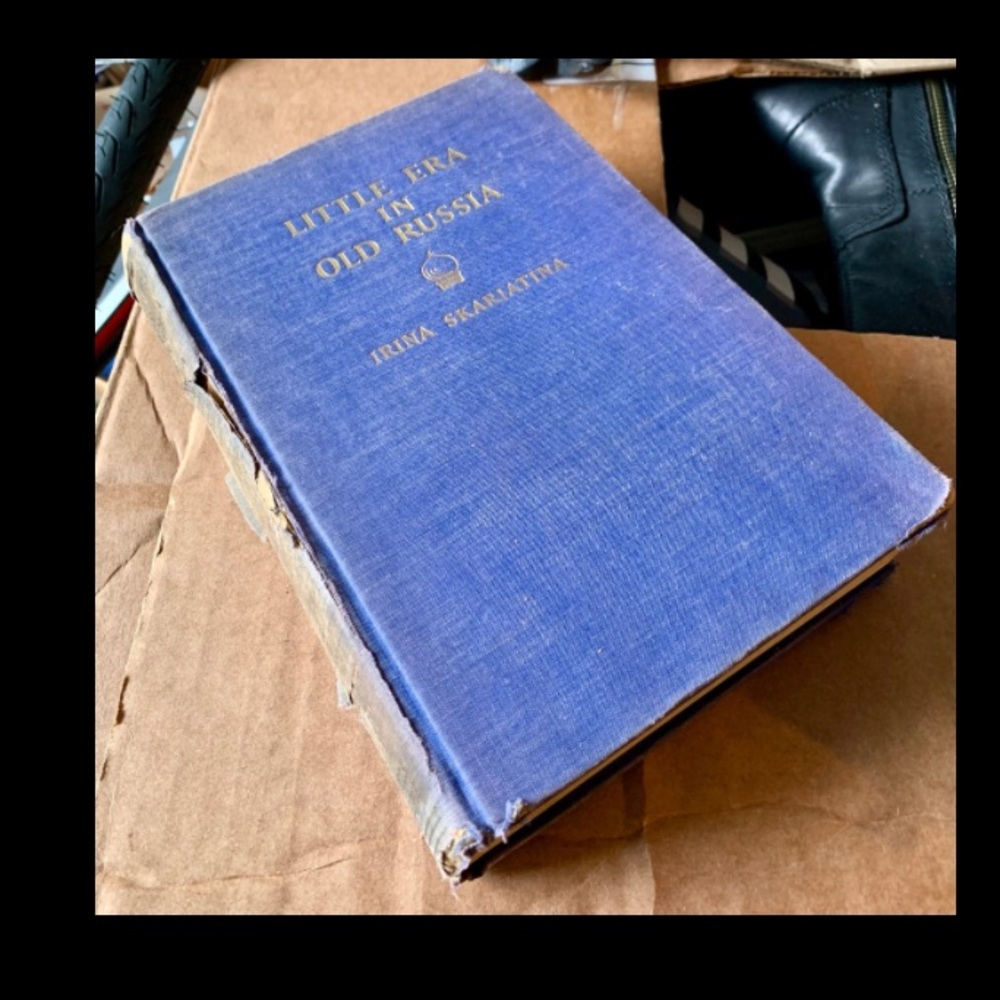 1934 Vtg First Edition Hardcover Little Era in Old Russia by Irina Skariatina